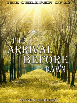 cover image of The Arrival Before Dawn